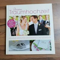 Buch - Unsere Traumhochzeit (Neuwertig) Hessen - Egelsbach Vorschau