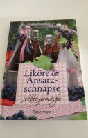 Liköre & Ansatzschnäpse Buch Baden-Württemberg - Neuler Vorschau