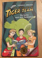 Das Tiger-Team, Band 04: Die Suche nach dem Teufelsfisch Köln - Köln Junkersdorf Vorschau