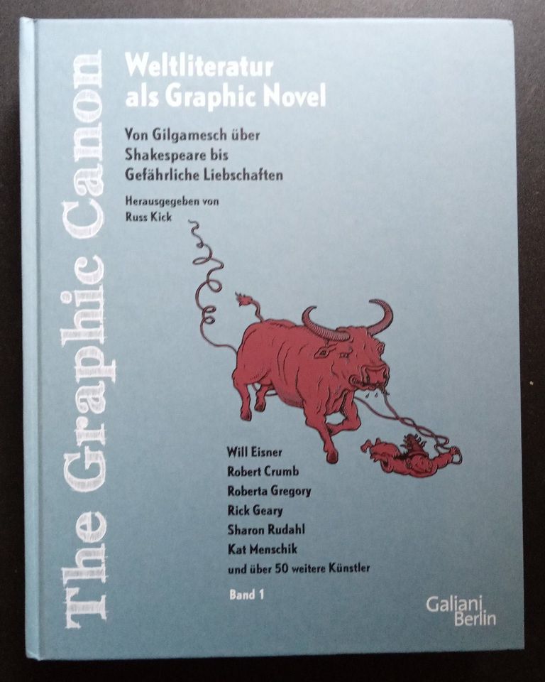 The Graphic Canon, Band 1 - Weltliteratur als Graphic Novel in Nürnberg (Mittelfr)