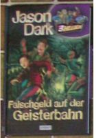 Kinderroman Jason Dark 3 Helden Falschgeld auf der Geisterbahn,2 Nordrhein-Westfalen - Castrop-Rauxel Vorschau