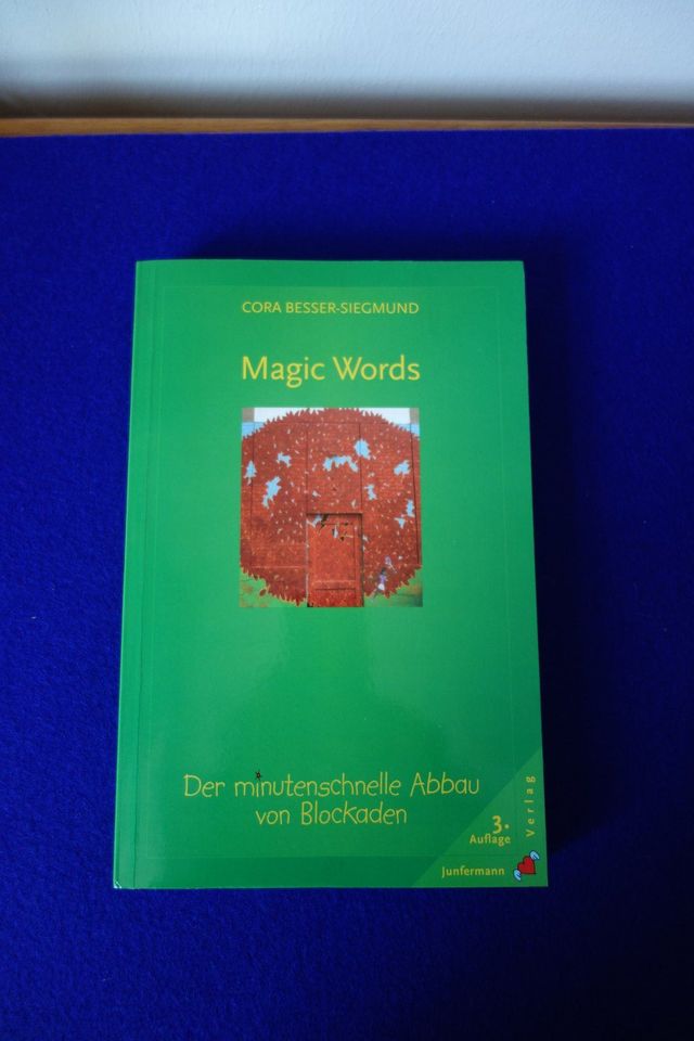 Magic Words Der minutenschnelle Abbau von Blockaden Cora Besser S in München