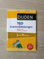 150 Grammatikübungen Duden 5. bis 10. Klasse Wiesbaden - Nordenstadt Vorschau