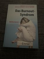 Das Bournout-Syndrom Buch Studium Matthias Burisch Bayern - Köditz Vorschau