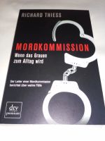 Neu! Richard Thiess: Mordkommission - Wahre Fälle -Geschenktipp Schleswig-Holstein - Bad Segeberg Vorschau