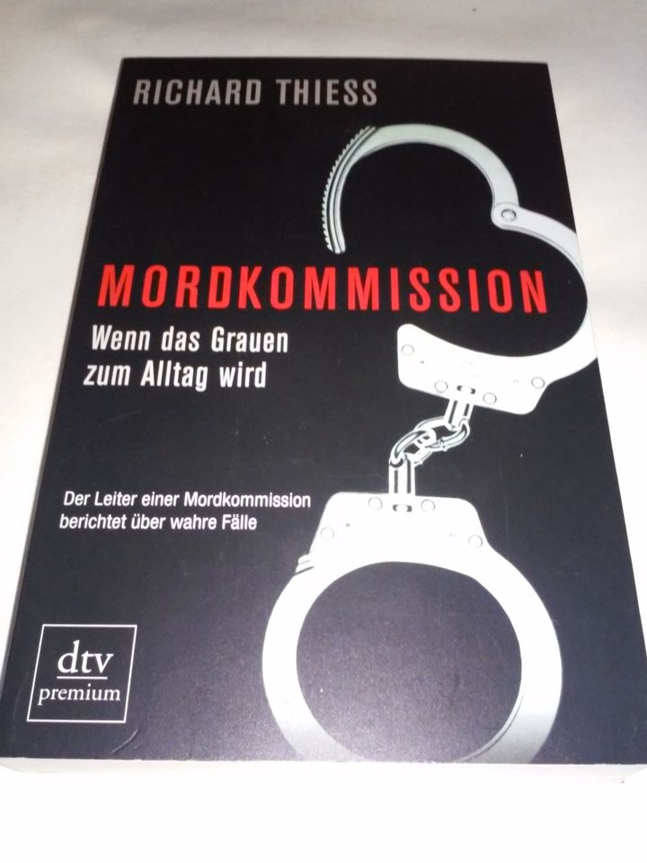 Neu! Richard Thiess: Mordkommission - Wahre Fälle -Geschenktipp in Bad Segeberg