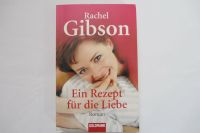 Buch - Ein Rezept für die Liebe - Rachel Gibson Bayern - Buchloe Vorschau