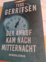 Tess Gerritsen Der Anruf kam nach Mitternacht Aachen - Eilendorf Vorschau