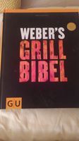 Weber‘s Grill Bibel wie neu Rheinland-Pfalz - Eich Vorschau