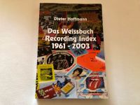 The Rolling Stones  Weissbuch Recording Index 1961-2003 A-L Saarland - Homburg Vorschau