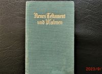 Neues Testament und Psalmen, gut erhaltener Druck von 1950 Baden-Württemberg - Deißlingen Vorschau