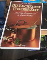 Arne Krüger die Kochkunst unserer Zeit Kochbuch Hessen - Rüsselsheim Vorschau