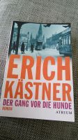 Erich Kästner - Der Gang vor die Hunde Obergiesing-Fasangarten - Obergiesing Vorschau
