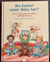 Wo kommt denn unser Baby her : Kinderbuch Nordrhein-Westfalen - Kamp-Lintfort Vorschau