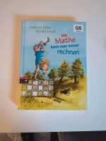 Kinderbuch "Mit Mathe kann man immer rechnen" Schleswig-Holstein - Henstedt-Ulzburg Vorschau