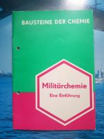 VEB Buch/Heft Militärchemie, Bausteine der Chemie Mecklenburg-Vorpommern - Stralsund Vorschau