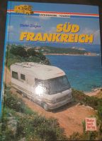 Buch Wohnmobil Touren Südfrankreich Nordrhein-Westfalen - Bergheim Vorschau