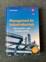 Management im Industriebetrieb. Wirtschafts- und Sozialprozesse. Nordrhein-Westfalen - Kaarst Vorschau