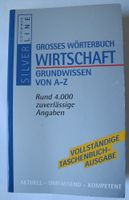 Großes Wörterbuch Wirtschaft Grundwissen A-Z, Rund 4.000 zuverläs Rheinland-Pfalz - Neustadt an der Weinstraße Vorschau