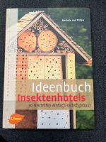 Ideenbuch Insektenhotels, Insekten, Bio, Garten, Permakultur Bayern - Großostheim Vorschau