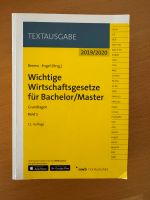 Wichtige Wirtschaftsgesetze für Bachelor/Master 11. Auflage Bayern - Untermeitingen Vorschau