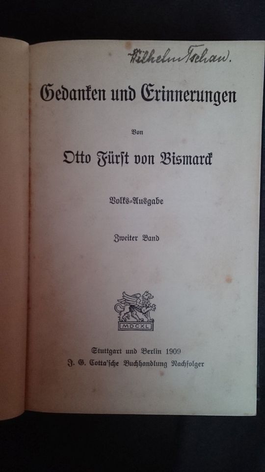 Otto Fürst von Bismarck -  Gedanken und Erinnerungen - Volks-Ausg in Geltendorf