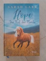 Buch - Hope - Der Ruf der Pferde - Sarah Lark - Boje Niedersachsen - Drestedt Vorschau