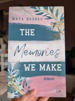 The Memories we make von Maya Hughes Niedersachsen - Kalefeld Vorschau