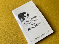 John Irving: Das Hotel New Hampshire • Roman • NEU! Berlin - Schöneberg Vorschau