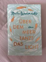 Über dem Meer tanzt das Licht Duisburg - Rheinhausen Vorschau