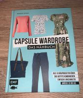 Capsule Wardrobe Das Nähbuch von Henrike Domin Bayern - Neustadt an der Aisch Vorschau