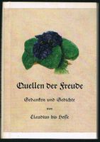 Quellen der Freude - Gedanken und Gedichte von Claudius bis Hesse Hessen - Kassel Vorschau