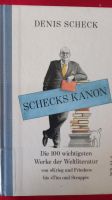 Denis Scheck. Schecks Kanon. 100 wichtigste Werke Weltliteratur Pankow - Prenzlauer Berg Vorschau