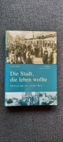 Die Stadt, die leben wollte - Hamburg und die Stunde null Hamburg Barmbek - Hamburg Barmbek-Süd  Vorschau