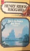 Der Schatz im See von Henry Rider Haggard Sachsen - Radeberg Vorschau