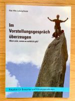 Im Vorstellungsgespräch überzeugen, L. Briehl, wie neu, NP 14,95€ Baden-Württemberg - Hechingen Vorschau