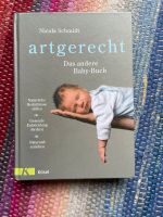 Artgerecht Nicola schmidt das andere Baby-Buch Schleswig-Holstein - Lübeck Vorschau