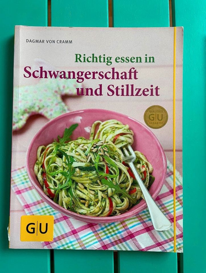 Buch "Richtig essen in Schwangerschaft und Stillzeit", GU Verlag in Augsburg