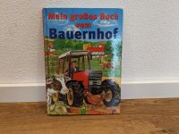 Mein großes Buch vom Bauernhof, Tiergeschichten Bayern - Roding Vorschau