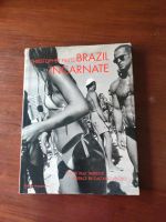 Brazil Incarnate Christopher Pillitz, Paul Theroux Brandenburg - Wustermark Vorschau