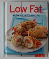 Low Fat – leichte Küche für jeden Tag; Hardcover 237 Seiten; Rheinland-Pfalz - Neustadt an der Weinstraße Vorschau