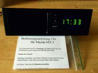 Mazda MX 5 NB Design Uhr in grün 24h Anzeige Sonderanfertigung Baden-Württemberg - Donzdorf Vorschau