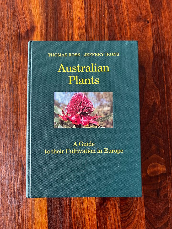 Markus Ross Australian Plants A Guide to their Cultivation in Eur in Frankfurt am Main