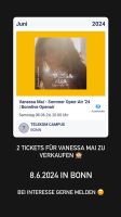 Vanessa mai Karten 8.6.24 in Bonn!! 2karten Nordrhein-Westfalen - Olsberg Vorschau