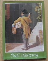 Carl Spitzweg  ***  Einleitung von Horst Koch   *** Niedersachsen - Wunstorf Vorschau