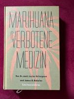 Marihuana - Die verbotene Medizin * gebunden Obervieland - Kattenturm Vorschau