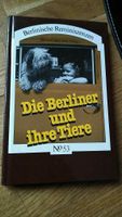 Buch "Die Berliner und ihre Tiere" Klös TOP Zustand Mecklenburg-Vorpommern - Stralsund Vorschau