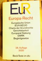 Europa-Recht Taschenbuch 28. Auflage ISBN 978-3-423-53047-7 Bayern - Bad Tölz Vorschau