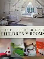 Buch Innenarchitektur Kinderzimmer: The 100 Best Childrens Rooms Hessen - Kronberg im Taunus Vorschau