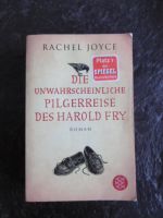 Die unwahrscheinliche Pilgerreise des Harold Fry, R.Joyce,TB,378S Bayern - Fürstenfeldbruck Vorschau